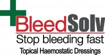 BLEEDSOLV STOP BLEEDING FAST TOPICAL HAEMOSTATIC DRESSINGS