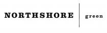 NORTHSHORE GREEN