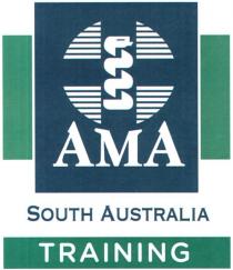 AMA SOUTH AUSTRALIA TRAINING