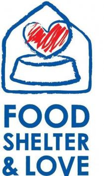 FOOD SHELTER & LOVE
