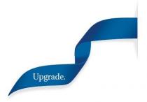 UPGRADE.