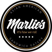 MARLIE'S IT'S HOW WE ROLL ASIAN AMERICAN SANDWICH EATERY