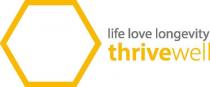 LIFE LOVE LONGEVITY THRIVEWELL