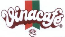 VINACAFE SINCE 1968