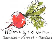 HOMEGROWN GOURMET - HARVEST - GARDENS