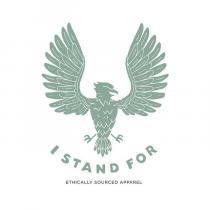 I STAND FOR ETHICALLY SOURCED APPAREL