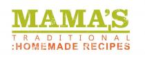 MAMA'S TRADITIONAL HOMEMADE RECIPES