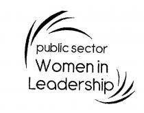 PUBLIC SECTOR WOMEN IN LEADERSHIP GOVERNMENT WOMEN IN LEADERSHIP