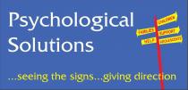 PHSYCHOLOGICAL SOLUTIONS ...SEEING THE SIGNS... GIVING DIRECTION;CHILDREN FAMILIES SUPPORT HELP ADOLESCENTS
