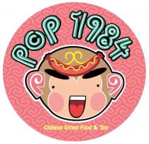 POP 1984 CHINESE STREET FOOD & TEA