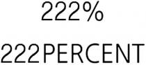 222% 222PERCENT