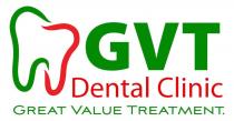 GVT DENTAL CLINIC GREAT VALUE TREATMENT.