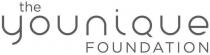 THE YOUNIQUE FOUNDATION