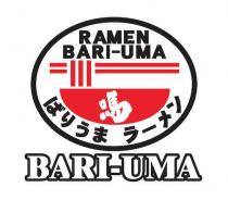 BARI-UMA RAMEN BARI-UMA