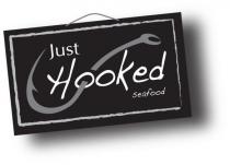 JUST HOOKED SEAFOOD