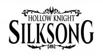 HOLLOW KNIGHT SILKSONG