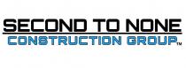 SECOND TO NONE CONSTRUCTION GROUP