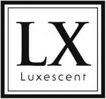 LX LUXESCENT