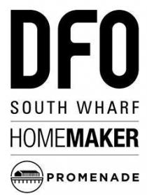 DFO SOUTH WHARF HOMEMAKER PROMENADE