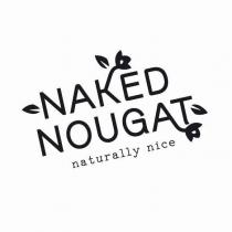 NAKED NOUGAT NATURALLY NICE