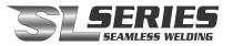 SL SERIES SEAMLESS WELDING