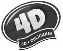 4D 3D + DELICIOUS