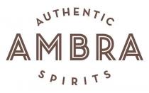 AMBRA AUTHENTIC SPIRITS EST 1998