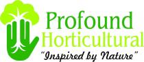 PROFOUND HORTICULTURAL 