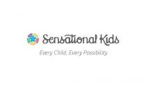 SENSATIONAL KIDS EVERY CHILD, EVERY POSSIBILITY