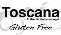 TOSCANA AUTHENTIC ITALIAN NOUGAT GLUTEN FREE