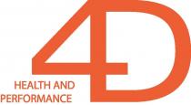4D HEALTH AND PERFORMANCE