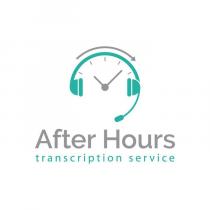 AFTER HOURS TRANSCRIPTION SERVICE