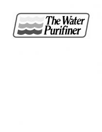 THE WATER PURIFINER