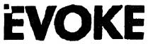 EVOKE