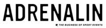 ADRENALIN THE BUSINESS OF SPORT EVENTS