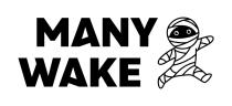 MANY WAKE