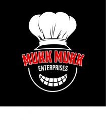 MUKK MUKK ENTERPRISES