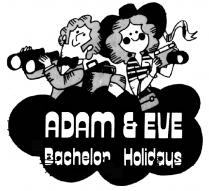 ADAM & EVE