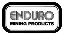 ENDURO MINING PRODUCTS