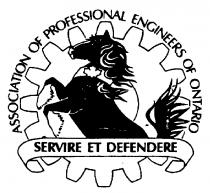 ASSOCIATION OF PROFESSIONAL ENGINEERS OF ONTARIO SERVIRE ET DEFENDERE