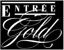 ENTRÉE GOLD