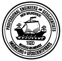 PROFESSIONAL ENGINEERS AND GEOSCIENTISTS NEW BRUNSWICK 1920 NOUVEAU-BRUNSWICK INGÉNIEURS ET GÉOSCIENTIFIQUES