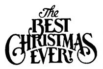 THE BEST CHRISTMAS EVER!