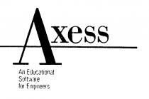 AXESS AN EDUCATIONAL SOFTWARE FOR ENGINEERS