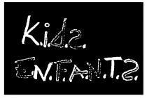K.I.D.S. E.N.F.A.N.T.S.