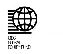 CIBC GLOBAL EQUITY FUND
