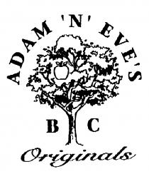 ADAM 'N' EVE'S BC ORIGINALS
