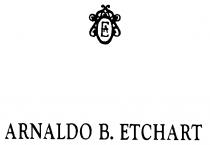 ARNALDO B. ETCHART AE