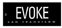 EVOKE SAN FRANCISCO