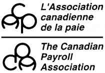 ACP L'ASSOCIATION CANADIENNE DE LA PAIE CPA THE CANADIAN PAYROLL ASSOCIATION